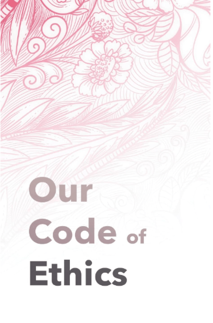 Our Code of Ethics: For Therapists & Coaches
